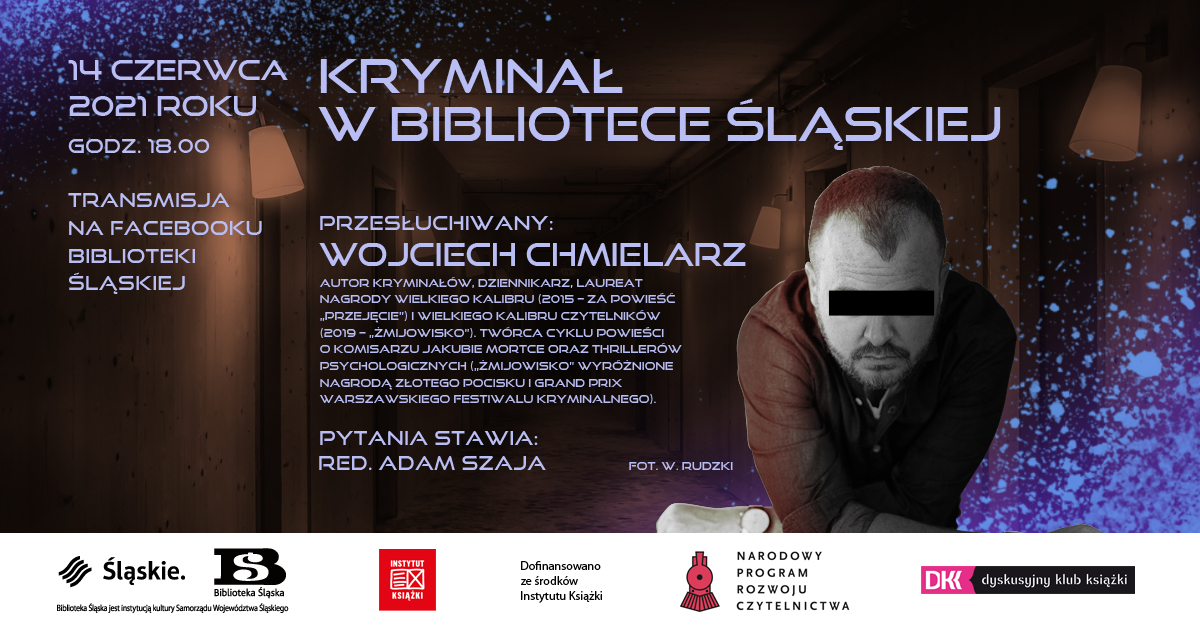 Wojciech Chmielarz przesłuchiwany w Bibliotece Śląskiej !
